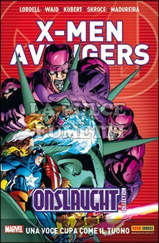 X-MEN & AVENGERS - ONSLAUGHT COLLECTION #     3: UNA VOCE CUPA COME IL TUONO